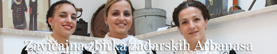 Zavičajna zbirka zadarskih Arbanasa