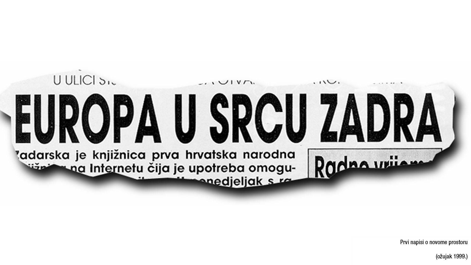 Prvi napisi o novome prostoru (ožujak 1999.)