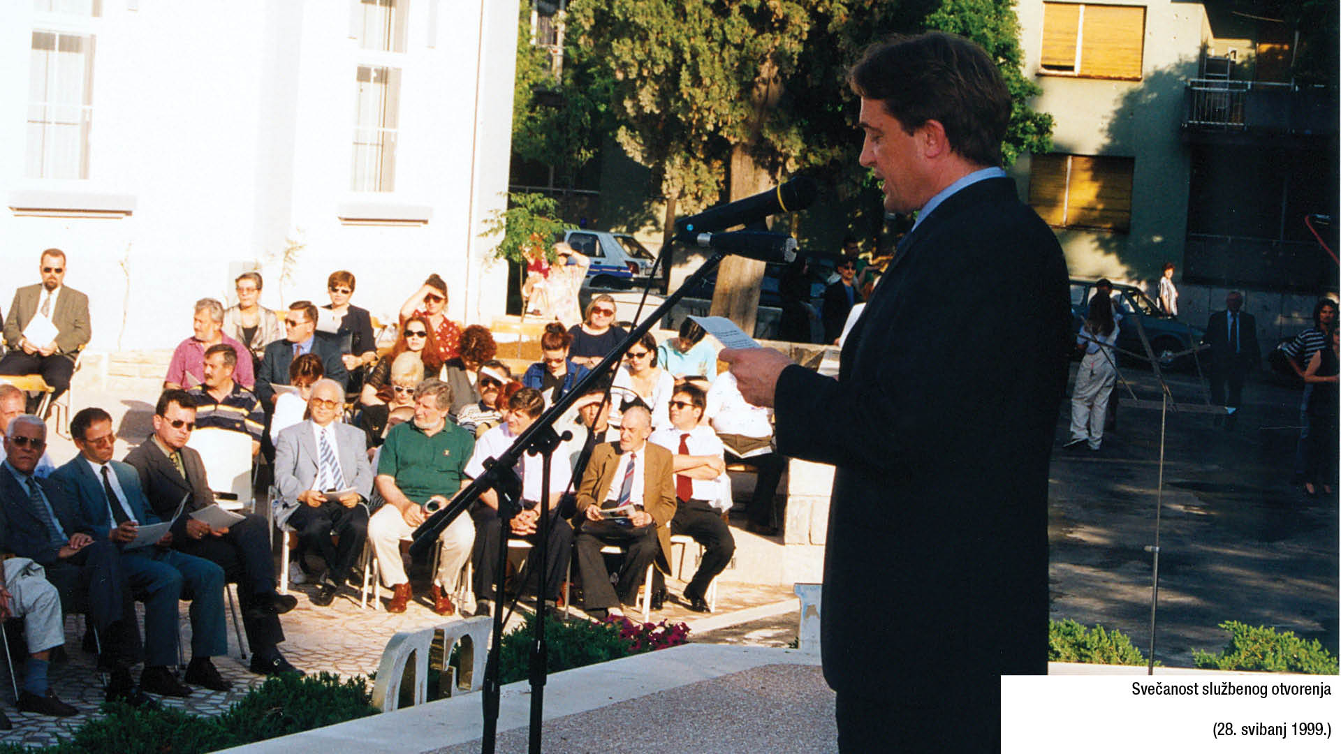 Svečanost službenog otvorenja (28. svibanj 1999.)