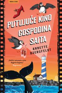 Annette Bjergfeldt - Putujuće kino gospodina Saita
