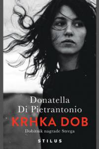 Donatella Di Pietrantonio – Krhka dob