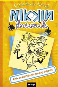 Nikkin dnevnik: priče ne baš talentirane pop-zvijezde Nikkin dnevnik: priče ne baš talentirane pop-zvijezde