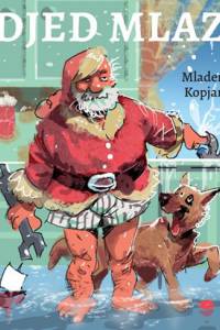 Mladen Kopjar: Djed Mlaz Mladen Kopjar: Djed Mlaz