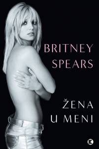 Britney Spears - Žena u meni