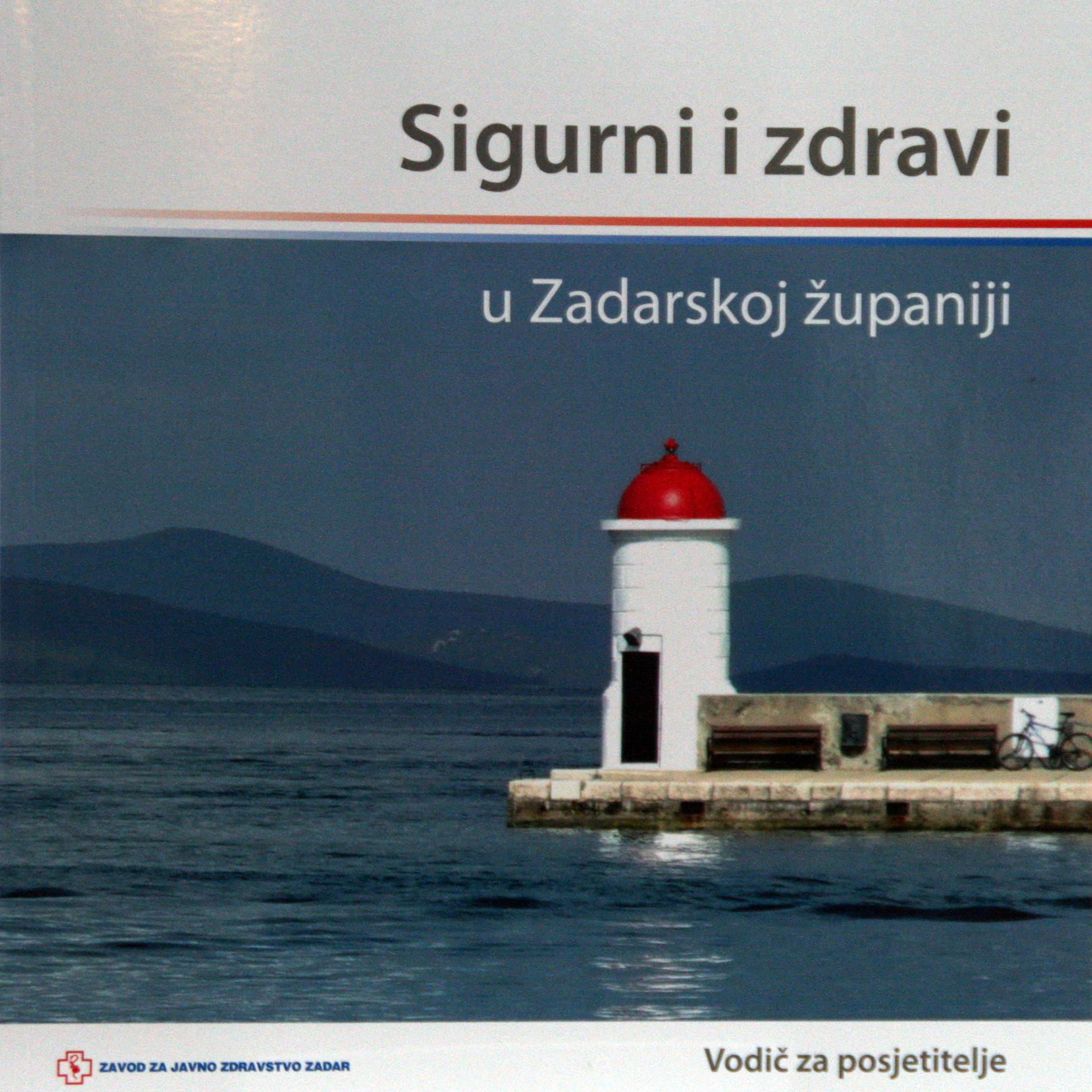 Predstavljanje vodiča Sigurni i zdravi u Zadarskoj županiji