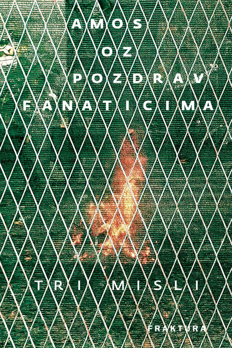 Amos Oz – Pozdrav fanaticima