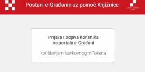 Postani e-Građanin uz pomoć Knjižnice